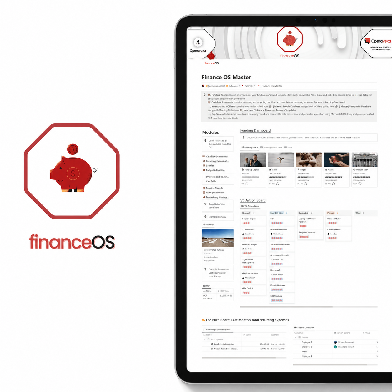 FinanceOS Notion Template with funding dashboard, cashflow statements, VC tracking, Cap table database, fundraising template, runway and valuation estimate and VC contract tracking. Integrates into Operavexa's CRM ConnectOS.